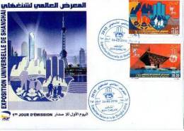 FDC EXPOSITION INTERNATIONALE SHANGHAI-2010 + NOTICE - 2010 – Shanghai (China)