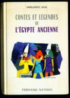 CONTES ET LEGENDES De L´Egypte Ancienne //Marguerite Divin - Fernand Nathan - Cuentos