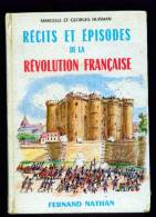 CONTES ET LEGENDES : Récits Et épisodes De La Révolution Française - Fernand Nathan - Racconti