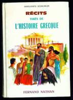 CONTES ET LEGENDES : Récits Tirés De L´Histoire Grecque //Marguerite Desmurger - Fernand Nathan - Märchen