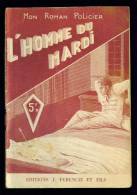 Coll. MON ROMAN POLICIER N°15 : L'homme Du Mardi //Claude Ascain - Ferenczi - Ferenczi