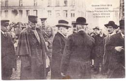 LANDRECIES  Visite Du Président De La République Après La Délivrance 10 Novembre 1918 (tache En Bas ) - Landrecies