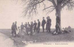 La Tambouille Militaire Près De Colombier - Avant La Distribution - Colombier