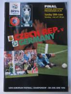 CZECH REPUBLIC : GERMANY - Football Match Programme EURO 1996. FINAL  * Program Soccer Fussball Futbol Calcio Foot - Match Tickets