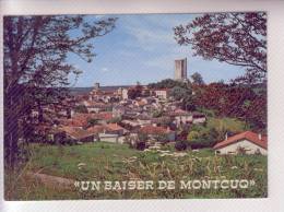 46  Un Baiser De MONTCUQ  Carte Non écrite - Montcuq