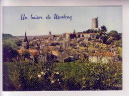 46  Un Baiser De MONTCUQ - Montcuq