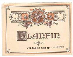 ETIQUETTE - VIN BLANC - BLANFIN. - Andere & Zonder Classificatie