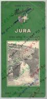 Guide Régional Michelin - JURA Avec Atlas Touristique 1955-56 - Michelin (guides)