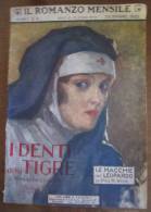 IL ROMANZO MENSILE - ANNO XXI - DICEMBRE 1923 - I DENTE Della TIGRE - Old Books