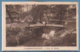 33 - ANDERNOS --  Pont  Du Moulin - Andernos-les-Bains