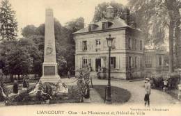 LIANCOURT Le Monument Et L'Hôtel De Ville - Liancourt