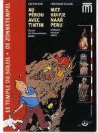 AU PEROU AVEC TINTIN    -    CARTE PUBLICITAIRE EXPOSITION  CPM  2003 - Hergé