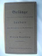 "Gesänge Aus Dem Katholischen Andachtsbuche LAUDATE" Bistum Augsburg Von 1927 - Christianisme