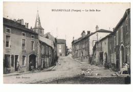 CP BULGNEVILLE  LA BELLE RUE - Bulgneville