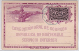 1897 - GUATEMALA - CARTE ENTIER POSTAL ILLUSTREE NEUVE - TRAINS - Guatemala