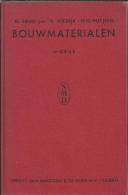 NL.- Boek - Bouwmaterialen Door M. Sirag Jzn - K. Wiedijk - H.G. Hutjens. 14e Druk. - Oud