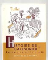 La Récréation N°13 Histoire Du Calendrier Tome 2 Par J. Merand Editions De L´accueil - 6-12 Years Old