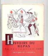 La Récréation N°20 Histoire Du Repas Par J. Merand Editions De L´accueil - 6-12 Ans