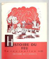 La Récréation N°21 Histoire Du Feu Par J. Merand Editions De L´accueil - 6-12 Years Old