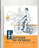 La Récréation N°27 Histoire Du Pétrole Par J. Merand Editions De L´accueil - 6-12 Years Old