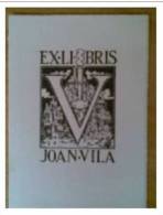 A223-ANTIGUO EXLIBRIS JOAN VILA BARCELONA ARTE GRAFICA .BELLISIMO SELLO EXLIBRIS ARTES GRAFICAS BARCELONA JOAN -VILA - Bookplates