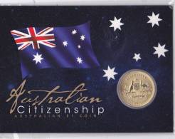 AUSTRALIA 1 Dollar 2011 Citizenship Coin Card Original Folder UNC - Ongebruikte Sets & Proefsets