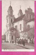 WILNA ( VILNIUS )  -   * KATHARINENKIRCHE UM 1915 * - Verlag : Fritz WÜRTZ Aus BERLIN STEGLITZ Nr / - Lituanie