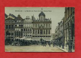 * BELGIQUE-Bruxelles-BRUSSEL-Le Marché Aux Fleurs De La Grande Place(Grands Magasins De L´Hôtel De Ville) - Marchés