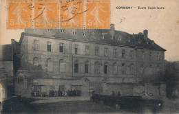 ( CPA 58 )  CORBIGNY  /  École Supérieur  - - Corbigny