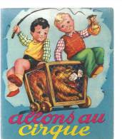 Allons Au Cirque N°18 Collection Féeries Des Editions Touret De 1954 - Sprookjes