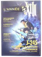 L´ANNEE XIII - VANCE / VAN-HAMME - édition Spéciale N°1 - Archivos De Prensal