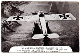 Cpa - Avion Allemand Type Fokker 1915 Abattu Le 26/04/1916 Par Un Officier De L´escadrille C - 1914-1918: 1ère Guerre