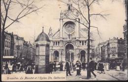 CPA - (Belgique) Bruxelles - Le Marché Et église Sainte Catherine - Markten