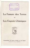 Livret Agricole De 12 Pages La Fumure Des Terres (engrais Agriculture Potasse D'Alsace) Niel Joseph Cannes La Bocca 06 - Agricultura