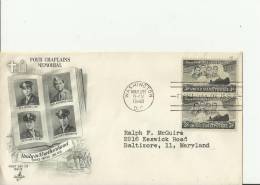 USA -1948 - FDC FOUR CHAPLAINS MEMORIAL FOX-GOODE-POLING-WASHINGTON-ADDR TO BALTIMORE-MD W 2 STS OF 3 C ,WASHINGTON-DC – - 1941-1950