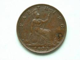 1873 - FARTHING / KM 747.2 ( Uncleaned - For Grade, Please See Photo ) ! - B. 1 Farthing