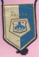 Pennant - SOCCER CLUB OSIJEK, Yugoslavia - Bekleidung, Souvenirs Und Sonstige