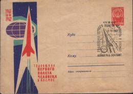 Russia- USSR 1962-Postal Stationery Cover-The First Anniversary Of Flight Of I.Gagarin,special Stamped - Russie & URSS