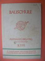 "Bauschule Aufbaulehrgang (Einführung) 2. Teil" Wehrmacht 1942 - Arquitectura