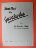 "Merkblatt über Gasabwehr" Mit Der Orig. Ergänzung, Von 1940 - Politie En Leger