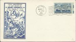 120th ANNIVERSARY OF THE DEATH OF DAVID CROCKETT 1836-1956, Alamo, 6.3.1956., USA, Cover - Lettres & Documents
