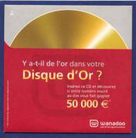 WANADOO Disque D´Or. - Kits De Connexion Internet