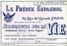 Buvard De ( Le Phenix-Espagnol )  Assurances Vie A  Paris  75  Voir Scan - Bank & Versicherung