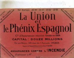 Buvard De ( La  Union Et  Le Phenix-Espagnol )  Assurances Contre L´Incendie A Paris  75 - Bank & Versicherung