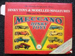 DINKY TOYS & MODELLED MINIATURES - Libri Sulle Collezioni