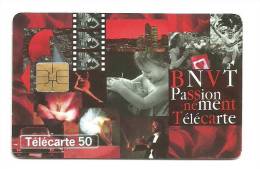 Télécarte 50 BNVT Passionnément Télécarte - 1995