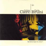 CDS Julien Clerc / Carla Bruni  "  Qu'est Ce Que Tu Crois  " Promo Europe - Ediciones De Colección
