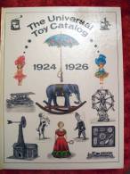 THE UNIVERSAL TOY CATALOG 1924-1926 - Libri Sulle Collezioni