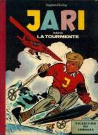 "Jari Dans La Tourmente" - Le Lombard  - Réf. BDM 2c - 1961 C - Colecciones Completas