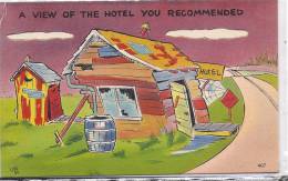 Cpa Usa, Humorous,humour,illustrateur, A View Of The Hotel You Recommanded - Altri & Non Classificati